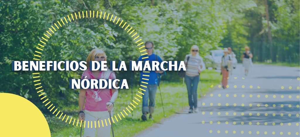 Beneficios de la marcha nórdica